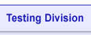 Testing Division